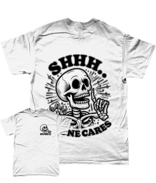 No One Cares - HUSH Clothing
